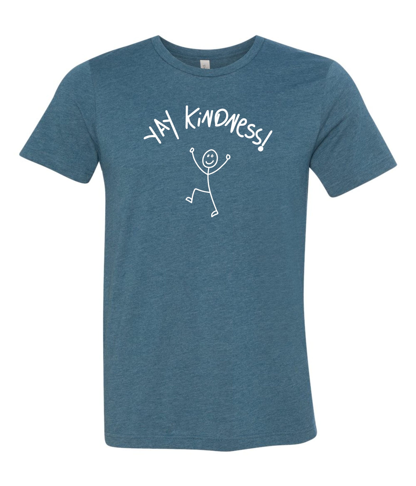 Julie's NEWEST!  the YAY Kindness tee - heather deep teal